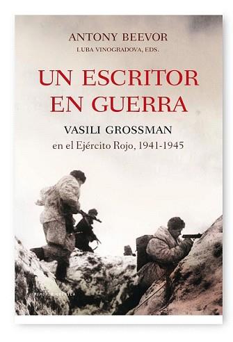 ESCRITOR EN GUERRA, UN | 9788498920482 | BEEVOR, ANTONY