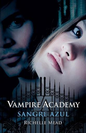 VAMPIRE ACADEMY 2 SANGRE AZUL | 9788420423623 | MEAD, RICHELLE | Llibreria L'Illa - Llibreria Online de Mollet - Comprar llibres online