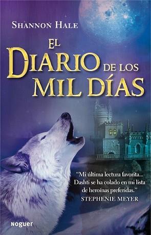 DIARIO DE LOS MIL DIAS, EL | 9788427932623 | HALE, SHANNON | Llibreria L'Illa - Llibreria Online de Mollet - Comprar llibres online