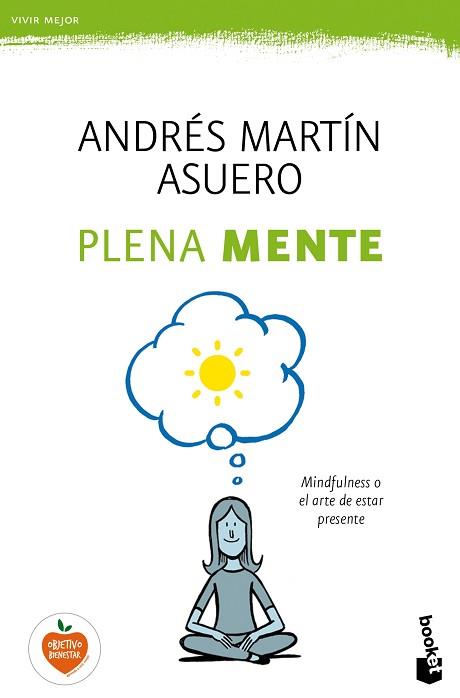 PLENA MENTE | 9788408165934 | MARTÍN ASUERO, ANDRES