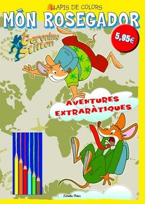 MÓN ROSEGADOR LLAPIS | 9788499324364 | GERONIMO STILTON | Llibreria L'Illa - Llibreria Online de Mollet - Comprar llibres online
