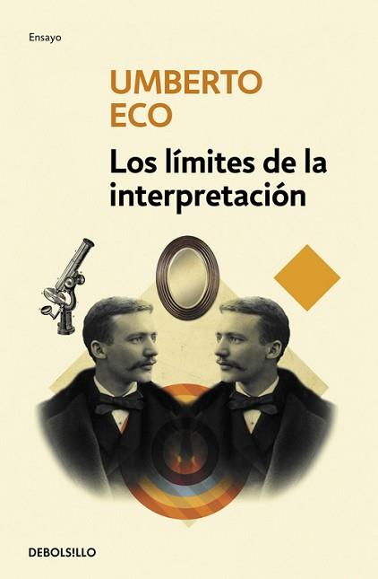 LÍMITES DE LA INTERPRETACIÓN, LOS | 9788490321225 | ECO, UMBERTO | Llibreria L'Illa - Llibreria Online de Mollet - Comprar llibres online