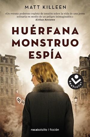 HUÉRFANA MONSTRUO ESPÍA | 9788416859610 | KILLEEN, MATT | Llibreria L'Illa - Llibreria Online de Mollet - Comprar llibres online