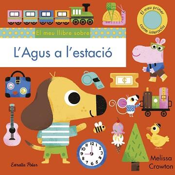 AGUS A L'ESTACIÓ, L' | 9788418135965 | CROWTON, MELISSA | Llibreria L'Illa - Llibreria Online de Mollet - Comprar llibres online