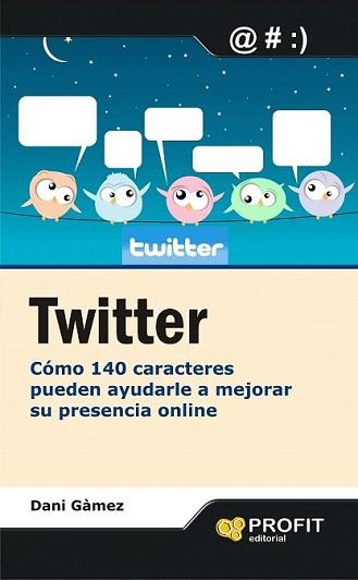 TWITTER | 9788415505082 | GAMEZ, DANIEL