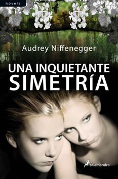 INQUIETANTE SIMETRIA, UNA | 9788498383096 | NIFFENEGGER, AUDREY | Llibreria L'Illa - Llibreria Online de Mollet - Comprar llibres online