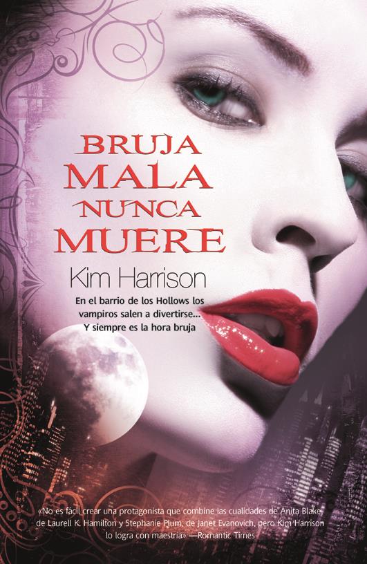 BRUJA MALA NUNCA MUERE | 9788498004595 | HARRISON, KIM