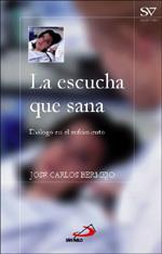 ESCUCHA QUE SANA, LA | 9788428523998 | BERMEJO, JOSÉ CARLOS | Llibreria L'Illa - Llibreria Online de Mollet - Comprar llibres online