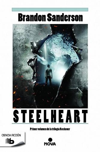 STEELHEART | 9788490700952 | SANDERSON, BRANDON | Llibreria L'Illa - Llibreria Online de Mollet - Comprar llibres online