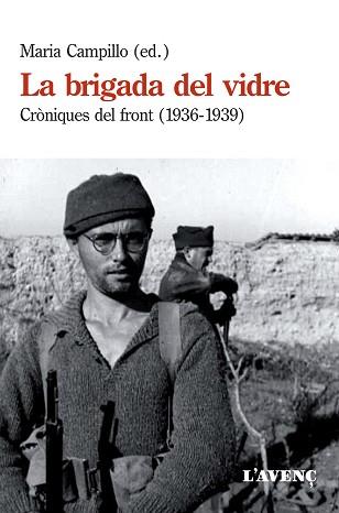 BRIGADA DEL VIDRE, LA | 9788416853120 | CAMPILLO, MARIA | Llibreria L'Illa - Llibreria Online de Mollet - Comprar llibres online