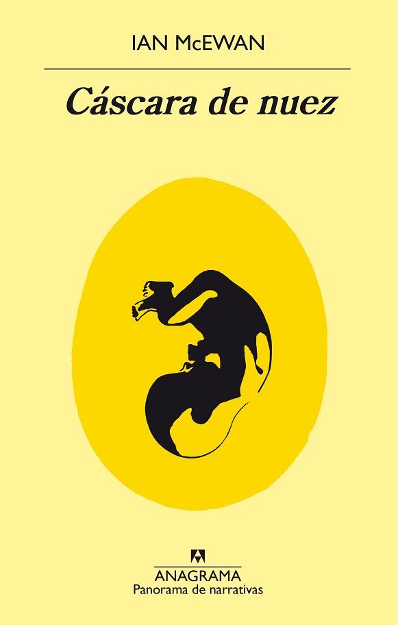 CÁSCARA DE NUEZ | 9788433979759 | MCEWAN, IAN | Llibreria L'Illa - Llibreria Online de Mollet - Comprar llibres online