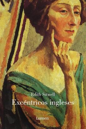 EXCENTRICOS INGLESES | 9788426417022 | SITWELL, EDITH | Llibreria L'Illa - Llibreria Online de Mollet - Comprar llibres online