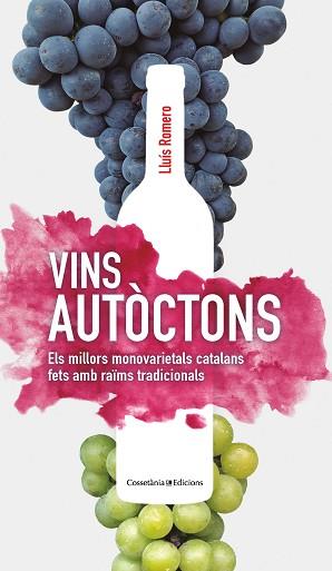 VINS AUTÒCTONS | 9788413560014 | ROMERO GARRIDO , LLUÍS | Llibreria L'Illa - Llibreria Online de Mollet - Comprar llibres online