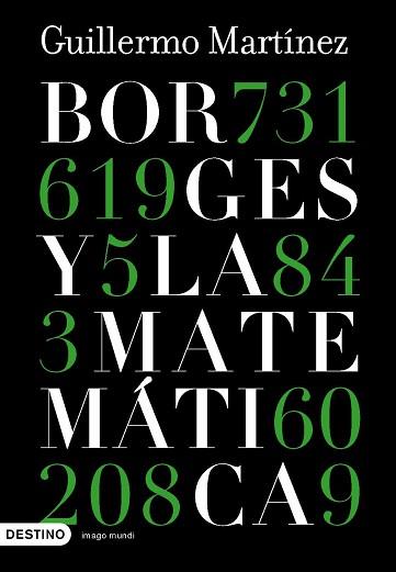 BORGES Y LA MATEMÁTICA | 9788423339440 | MARTINEZ, GUILLERMO | Llibreria L'Illa - Llibreria Online de Mollet - Comprar llibres online