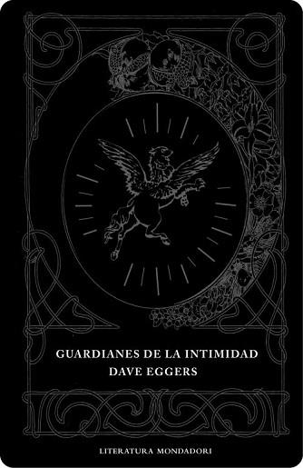 GUARDIANES DE LA INTIMIDAD | 9788439714217 | EGGERS, DAVE | Llibreria L'Illa - Llibreria Online de Mollet - Comprar llibres online
