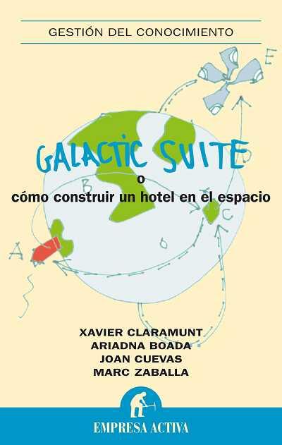 GALACTIC SUITE | 9788492452378 | CLARAMUNT, XAVIER | Llibreria L'Illa - Llibreria Online de Mollet - Comprar llibres online