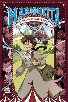MARIONETTA (TOMO 1) | 9788427055698 | BONASTRE TUR, MÍRIAM | Llibreria L'Illa - Llibreria Online de Mollet - Comprar llibres online