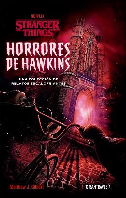HORRORES DE HAWKINS | 9788412473001 | GILBERT, MATTHEW J. | Llibreria L'Illa - Llibreria Online de Mollet - Comprar llibres online