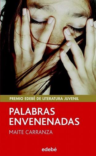 PALABRAS ENVENENADAS | 9788423696505 | CARRANZA, MAITE | Llibreria L'Illa - Llibreria Online de Mollet - Comprar llibres online