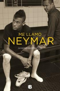 ME LLAMO NEYMAR | 9788466654456 | BETING, MAURO/MORE, IVAN | Llibreria L'Illa - Llibreria Online de Mollet - Comprar llibres online