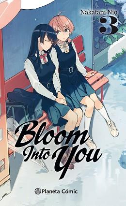 BLOOM INTO YOU Nº 03 | 9788491743491 | NIO, NAKATANI | Llibreria L'Illa - Llibreria Online de Mollet - Comprar llibres online