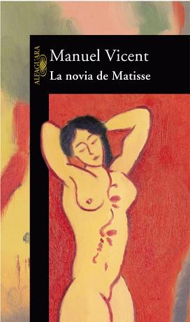 NOVIA DE MATISSE, LA | 9788420442129 | VICENT, MANUEL