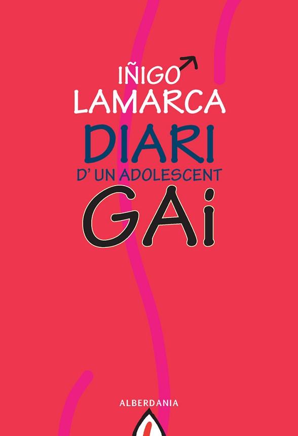 DIARI D'UN ADOLESCENT GAI | 9788498680591 | LAMARCA, IÑIGO
