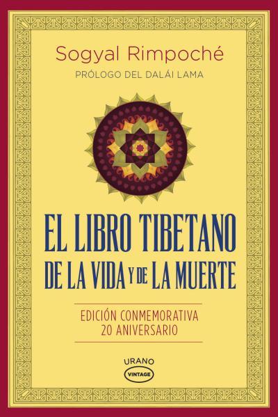 LIBRO TIBETANO DE LA VIDA Y DE LA MUERTE, EL | 9788479539030 | RINPOCHE, SOGYAL | Llibreria L'Illa - Llibreria Online de Mollet - Comprar llibres online