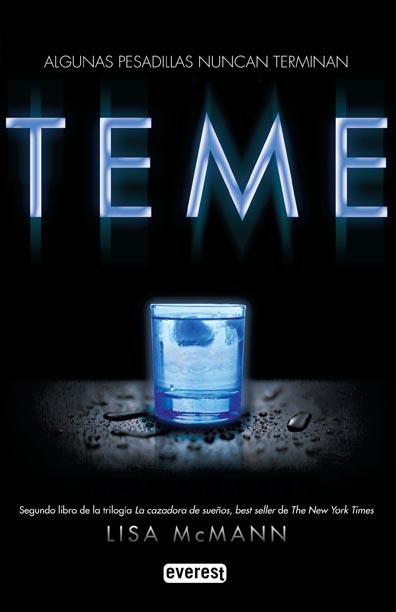 LA CAZADORA DE SUEÑOS. TEME | 9788444146263 | MCMANN, LISA | Llibreria L'Illa - Llibreria Online de Mollet - Comprar llibres online