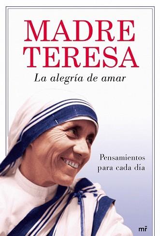 ALEGRIA DE AMAR, LA | 9788427035829 | MADRE TERESA DE CALCUTA