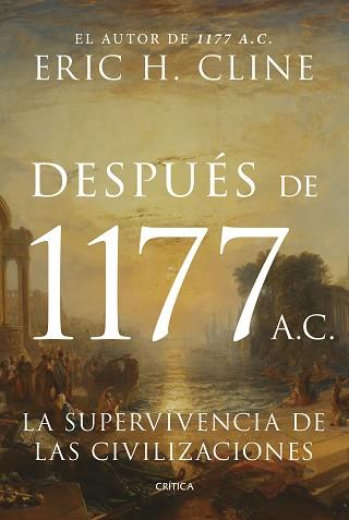 DESPUÉS DE 1177 A. C. | 9788491997177 | CLINE, ERIC H. | Llibreria L'Illa - Llibreria Online de Mollet - Comprar llibres online