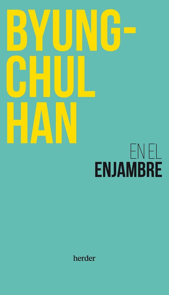 EN EL ENJAMBRE | 9788425451256 | HAN, BYUNG-CHUL | Llibreria L'Illa - Llibreria Online de Mollet - Comprar llibres online