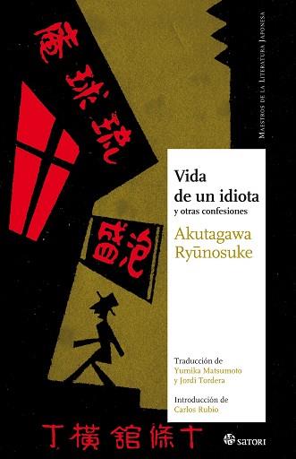 VIDA DE UN IDIOTA | 9788493820497 | AKUTAGAWA, RYÛNOSUKE | Llibreria L'Illa - Llibreria Online de Mollet - Comprar llibres online