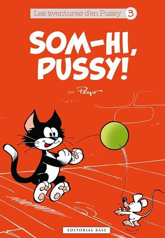 SOM-HI PUSSY! | 9788416587032 | PEYO | Llibreria L'Illa - Llibreria Online de Mollet - Comprar llibres online