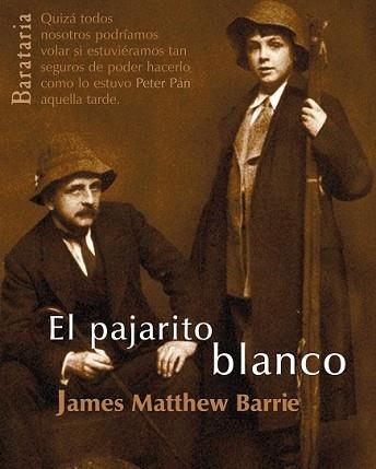 PAJARITO BLANCO, EL | 9788495764751 | BARRIE, JAMES MATTHEW | Llibreria L'Illa - Llibreria Online de Mollet - Comprar llibres online