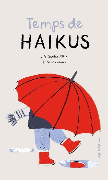 TEMPS DE HAIKUS | 9788418972195 | SANTAEULÀLIA, J. N. | Llibreria L'Illa - Llibreria Online de Mollet - Comprar llibres online