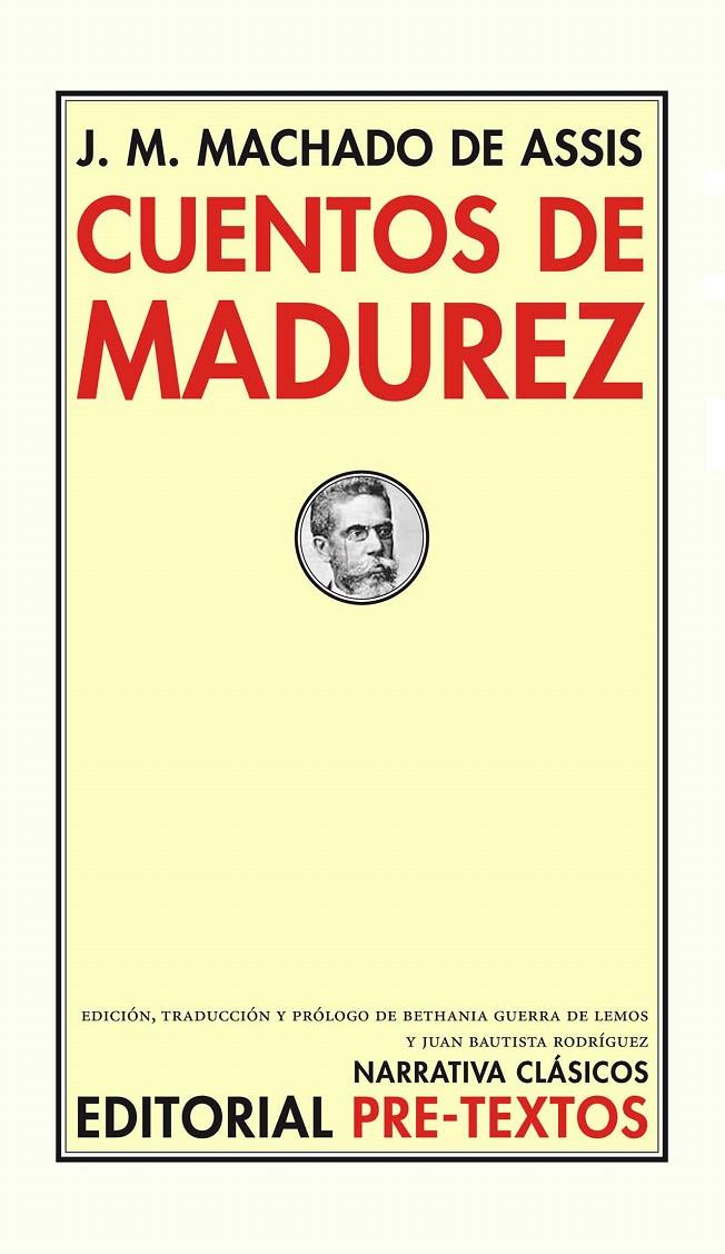 CUENTOS DE MADUREZ | 9788492913909 | MACHADO DE ASSIS, JOAQUIM MARIA | Llibreria L'Illa - Llibreria Online de Mollet - Comprar llibres online