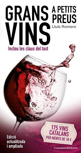 GRANS VINS A PETITS PREUS | 9788490345047 | ROMERO GARRIDO, LLUÍS | Llibreria L'Illa - Llibreria Online de Mollet - Comprar llibres online