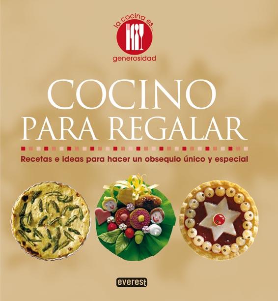 COCINO PARA REGALAR | 9788444120348 | LOALDI, PAOLA | Llibreria L'Illa - Llibreria Online de Mollet - Comprar llibres online