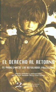 DERECHO AL RETORNO, EL | 9788487198922 | MARDAM-BEY, FAROUK