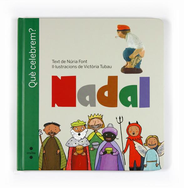NADAL | 9788466125420 | FONT I FERRÉ, NÚRIA | Llibreria L'Illa - Llibreria Online de Mollet - Comprar llibres online