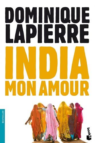 INDIA MON AMOUR | 9788408063940 | LAPIERRE, DOMINIQUE | Llibreria L'Illa - Llibreria Online de Mollet - Comprar llibres online