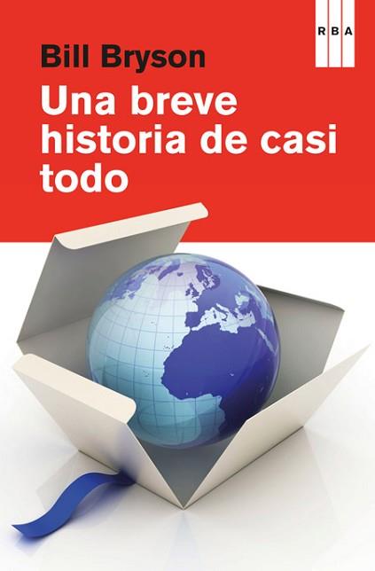 BREVE HISTORIA DE CASI TODO, UNA | 9788498678024 | BRYSON, BILL