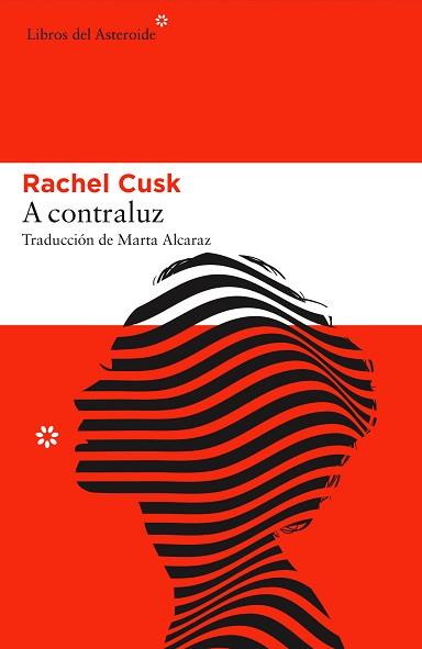 A CONTRALUZ | 9788416213825 | CUSK, RACHEL | Llibreria L'Illa - Llibreria Online de Mollet - Comprar llibres online