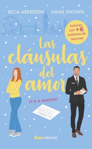 CLÁUSULAS DEL AMOR, LAS | 9788412739503 | ABERDEEN, BECA/SNOWN, HAIMI | Llibreria L'Illa - Llibreria Online de Mollet - Comprar llibres online