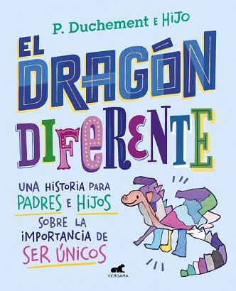 DRAGÓN DIFERENTE, EL | 9788410467934 | DUCHEMENT, P. | Llibreria L'Illa - Llibreria Online de Mollet - Comprar llibres online