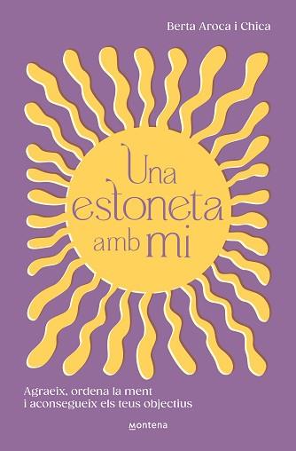 ESTONETA AMB MI, UNA | 9788419746511 | AROCA, BERTA | Llibreria L'Illa - Llibreria Online de Mollet - Comprar llibres online