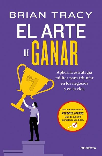 ARTE DE GANAR, EL | 9791387513276 | TRACY, BRIAN | Llibreria L'Illa - Llibreria Online de Mollet - Comprar llibres online