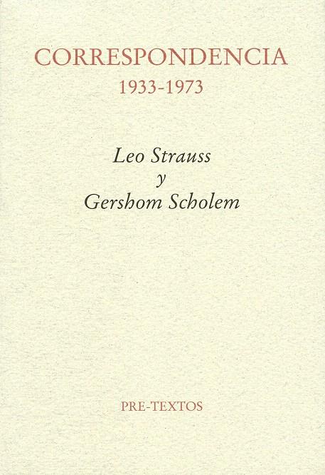 CORRESPONDENCIA 1933-1973 | 9788481919967 | STRAUSS, LEO / GERSHOM SCHOLEM | Llibreria L'Illa - Llibreria Online de Mollet - Comprar llibres online