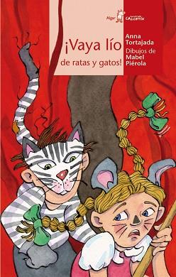 VAYA LIO DE RATAS Y GATOS | 9788498451092 | TORTAJADA, ANNA | Llibreria L'Illa - Llibreria Online de Mollet - Comprar llibres online